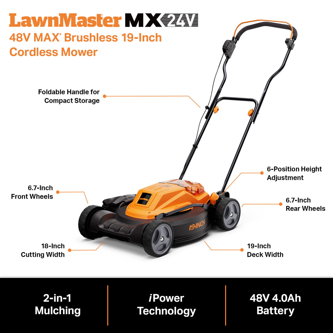 LawnMaster 48V MAX Brushless 19” Cordless Lawn Mower, CLMF4819X